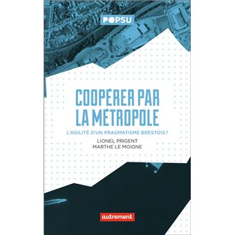 Coopérer par la métropole