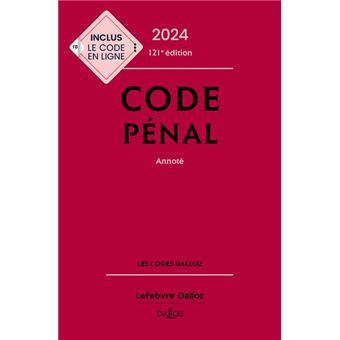 Code pénal 2024, annoté