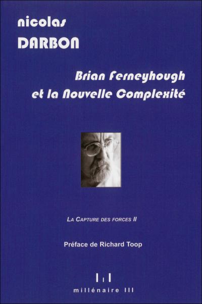 Wolfgang Rihm et la nouvelle simplicité, la capture des forces