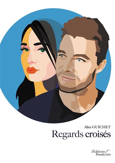 Regards croises - Alice Guichet - broché