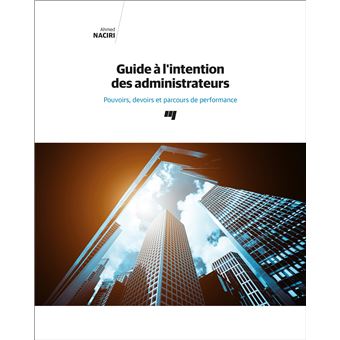 Guide à l'intention des administrateurs