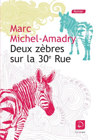 Deux zèbres sur la 30ème Rue
