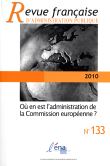 Où en est l'administration de la commission européenne ?