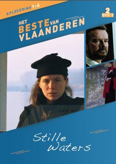 STILLE WATERS (AFLEVERING 1-8 HET BESTE VAN VLAANDEREN)-NL