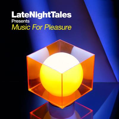 Late night tales - Music for pleasure