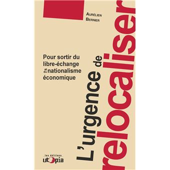 L'urgence de relocaliser