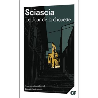 Le Jour De La Chouette Poche Leonardo Sciascia Juliette Bertrand Achat Livre Fnac