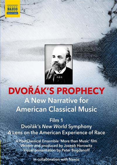 Dvorak's Prophecy Dvorak's New World Symphony A Lens On The American Experience Of Race DVD