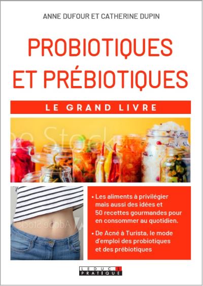 Probiotiques et prébiotiques