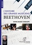 Beethoven, l'histoire des grands musiciens