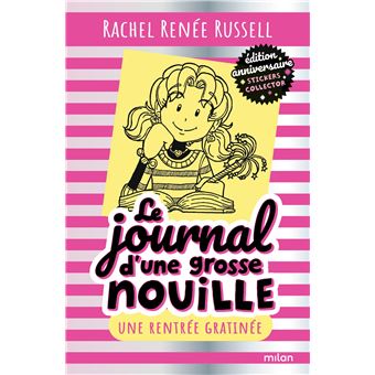 Le journal d'une grosse nouille, Tome 01