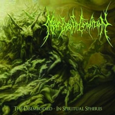 Disembodied in spiritual spheres