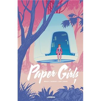 Paper Girls intégrale - Tome 1