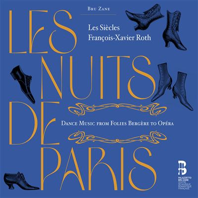 Les Nuits de Paris / Dance Music From Folies Bergères To Opera