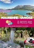 Maurienne-Vanoise à petits pas