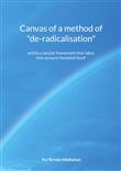 Canvas of a method of "de-radicalisation"