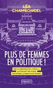 Plus de femmes en politique !