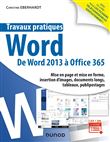 Travaux pratiques - Word - Toutes versions 2013 à 2019 et Office 365