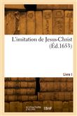 L'imitation de Jesus-Christ. Livre I