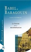 Babel & baragouin - le breton dans la mondialisation