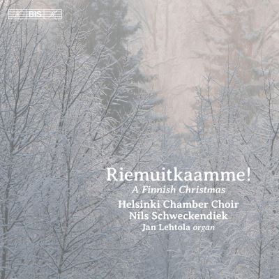 RIEMUITKAAMME! (LET US REJOICE!) - A FINNISH CHRISTMAS