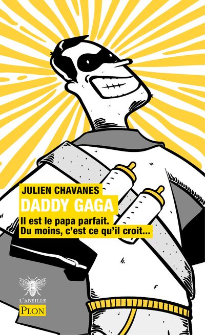 Daddy Gaga - Julien Chavanes - broché
