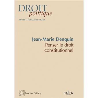 Penser le droit constitutionnel