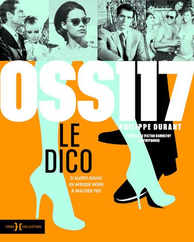 OSS 117, le dico - Philippe Durant - cartonné