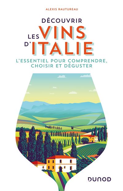 Découvrir les vins d'Italie