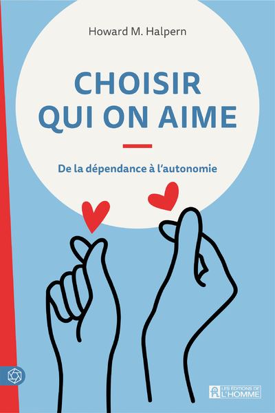 Choisir qui on aime - Howard M. Halpern - broché