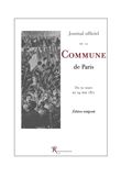 Journal officiel de la Commune de Paris. Du 20 mars au 24 mai 1871