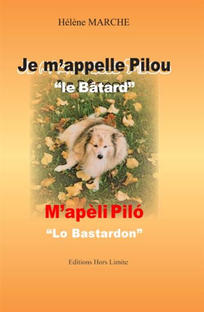 Je m'appelle Pilou \