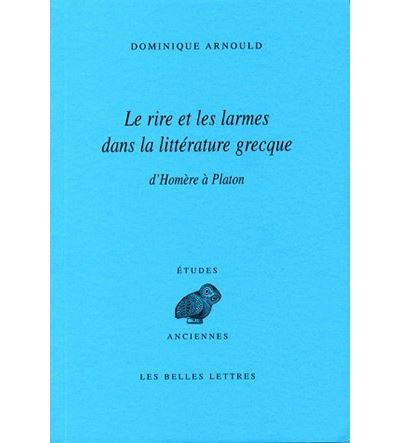 Le rire et les larmes dans la littérature grecque