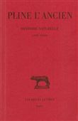 Histoire naturelle. Livre XXXVII