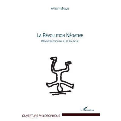 La Révolution négative