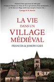La Vie dans un village médiéval