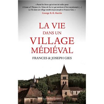 La Vie dans un village médiéval