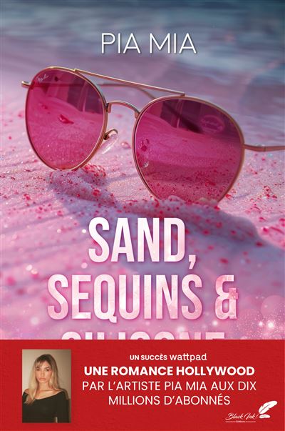 Sand, sequins & silicone - Pia Mia (2025)