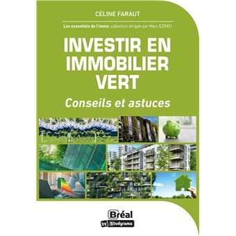 Investir en immobilier vert