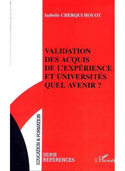 Validation des acquis de l'expérience et universités