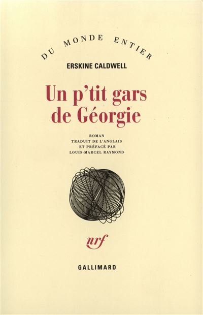 Un p'tit gars de Géorgie - Erskine Caldwell - broché