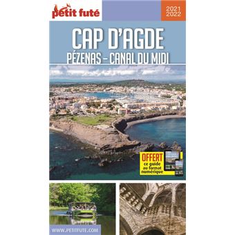 Guide Cap d'Agde 2021-2022 Petit Futé - broché - Dominique Auzias 