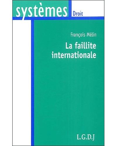 La faillite internationale