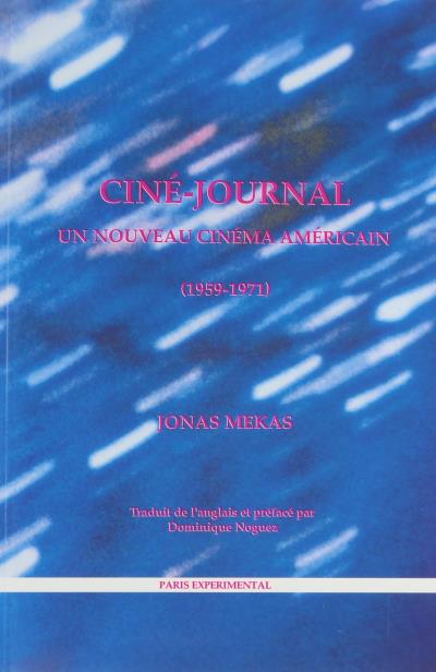 Cine-journal un nouveau cinema americain 1959-1971