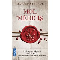 Moi, Médicis