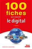 100 fiches pour comprendre le digital