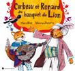 Corbeau et renard au banquet de lion