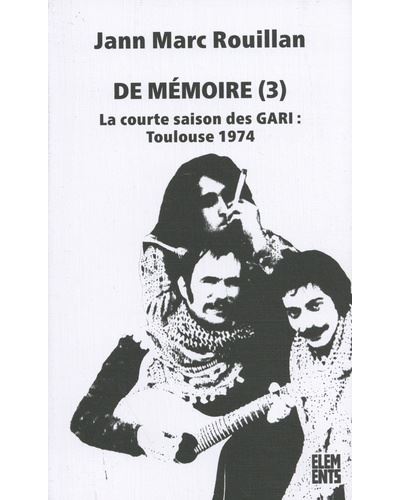De Mémoire (3) - Jann-Marc Rouillan - broché