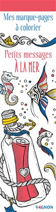 Mes marque-pages à colorier : Petits messages à la mer
