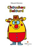 Chouchou balourd